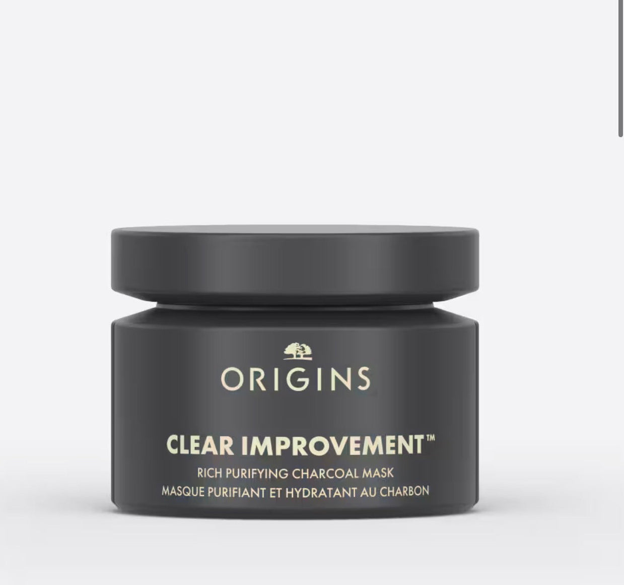 Origins悅木之源 CLEAR IMPROVEMENT™
Rich Purifying Charcoal Mask
竹炭奇亞籽溫和潔淨面膜 75ml